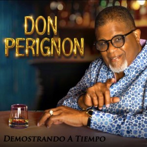 Don Perignon "Demostrando A Tiempo" | CD