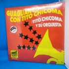 Tito Chicoma Y Su Orquesta "Guaguanco Con Tito Chicoma" | LP