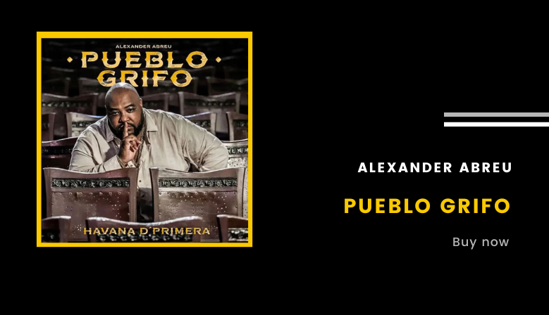 Alexander Abreu Havana de Primera "Pueblo Griffo"| CD